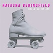 Natasha Bedingfield "Roll With Me"