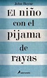 INFORMACION Y TUTORIALES : LIBRO EL NIÑO CON EL PIJAMA DE RAYAS [PDF]