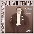 Amazon.com: Paul Whiteman: Original Recordings 1921-1927 : Paul ...