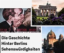 Die Geschichte hinter Berlins Sehenswürdigkeiten | IRC