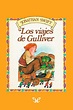 Los viajes de Gulliver (infantil) de Jonathan Swift en PDF, MOBI y EPUB gratis | Epublibre