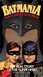 Batmania from Comics to Screen (Video 1989) - IMDb