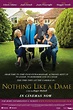 Nothing Like a Dame | Rotten Tomatoes