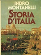 Storia d'Italia - Indro Montanelli - Mario Cervi - - Libro Usato ...