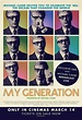My Generation (2017) - FilmAffinity