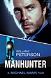 Manhunter (1986) - Posters — The Movie Database (TMDB)