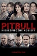 Pitbull: Tough Women (Film, 2016) — CinéSérie