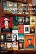 The 40 Best Biographies You May Not Have Read Yet | Best biographies ...