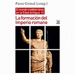 FORMACION DEL IMPERIO ROMANO III | Tienda Javeriana