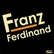 Franz Ferdinand - Franz Ferdinand | Releases | Discogs
