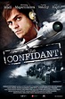 The Confidant (2012) - FilmAffinity