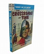 THE CROSSROADS OF TIME | Andre Norton | First Edition; First Printing