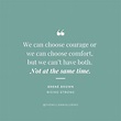 40 Inspirational Quotes from Rising Strong by Brené Brown | THE ...