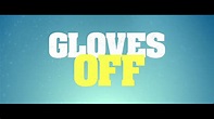 Gloves Off available to download from 24th September - YouTube