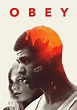 Watch Obey (2018) - Free Movies | Tubi