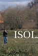 Isolated - Película 2016 - CINE.COM