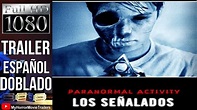 Paranormal Activity - Los señalados (2014) (Trailer HD) - Christopher ...