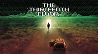The Thirteenth Floor (1999) - Backdrops — The Movie Database (TMDb)