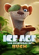 The Ice Age Adventures of Buck Wild (2022) - Posters — The Movie ...