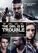The Girl Is in Trouble (2015) - FilmAffinity