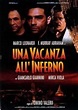 Una vacanza all'inferno (1997) - FilmAffinity