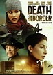 Death On The Border (2023) Movie Download | FlixNaija