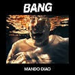 Así es 'Bang', disco de Mando Diao que saldrá el 18 de octubre - Indie ...