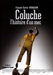 [Voir-Film] Coluche, l'histoire d'un mec ~ 2008 Streaming Vf Sans ...