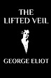 [PDF] The Lifted Veil by George Eliot eBook | Perlego