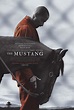 The Mustang (2019) - Película eCartelera