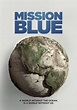 Mission Blue - película: Ver online completas en español