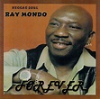 Ray Mondo – Reggae Soul Forever (CD) - Discogs