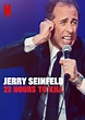 Jerry Seinfeld: 23 Hours to Kill - Filme 2020 - AdoroCinema