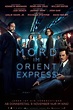 Murder on the Orient Express (2017) - Posters — The Movie Database (TMDb)