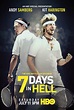 7 Days in Hell : Extra Large Movie Poster Image - IMP Awards