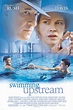 Swimming Upstream (2003) par Russell Mulcahy