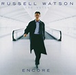 Encore - Album by Russell Watson | Spotify