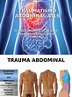 Trauma abdominal ATLS Enzo.ppt | Abdomen | Lesión