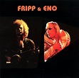 Fripp & Eno – London 1974 + Paris 1975 (CD) - Discogs