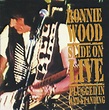 Ronnie Wood – Slide On Live - Plugged In And Standing (1994, CD) - Discogs