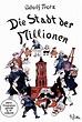 Die Stadt der Millionen - 1925 | Filmow