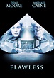 Flawless (2007) - Posters — The Movie Database (TMDb)