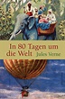 In 80 Tagen um die Welt - Jules Verne - Buch kaufen | Ex Libris