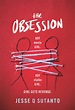 The Obsession by Jesse Q. Sutanto