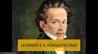 LEOPARDI E IL ROMANTICISMO - YouTube