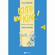 Klipp und klar! Allemand 3ème Cahier d'activités - Collectif - Achat ...