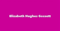 Elizabeth Hughes Gossett - Spouse, Children, Birthday & More