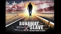 Runaway Slave Movie Trailer #2 - YouTube