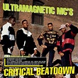 Ultramagnetic MC's - Critical Beatdown (2004, CD) | Discogs