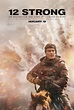 12 Strong (2018) Poster #1 - Trailer Addict